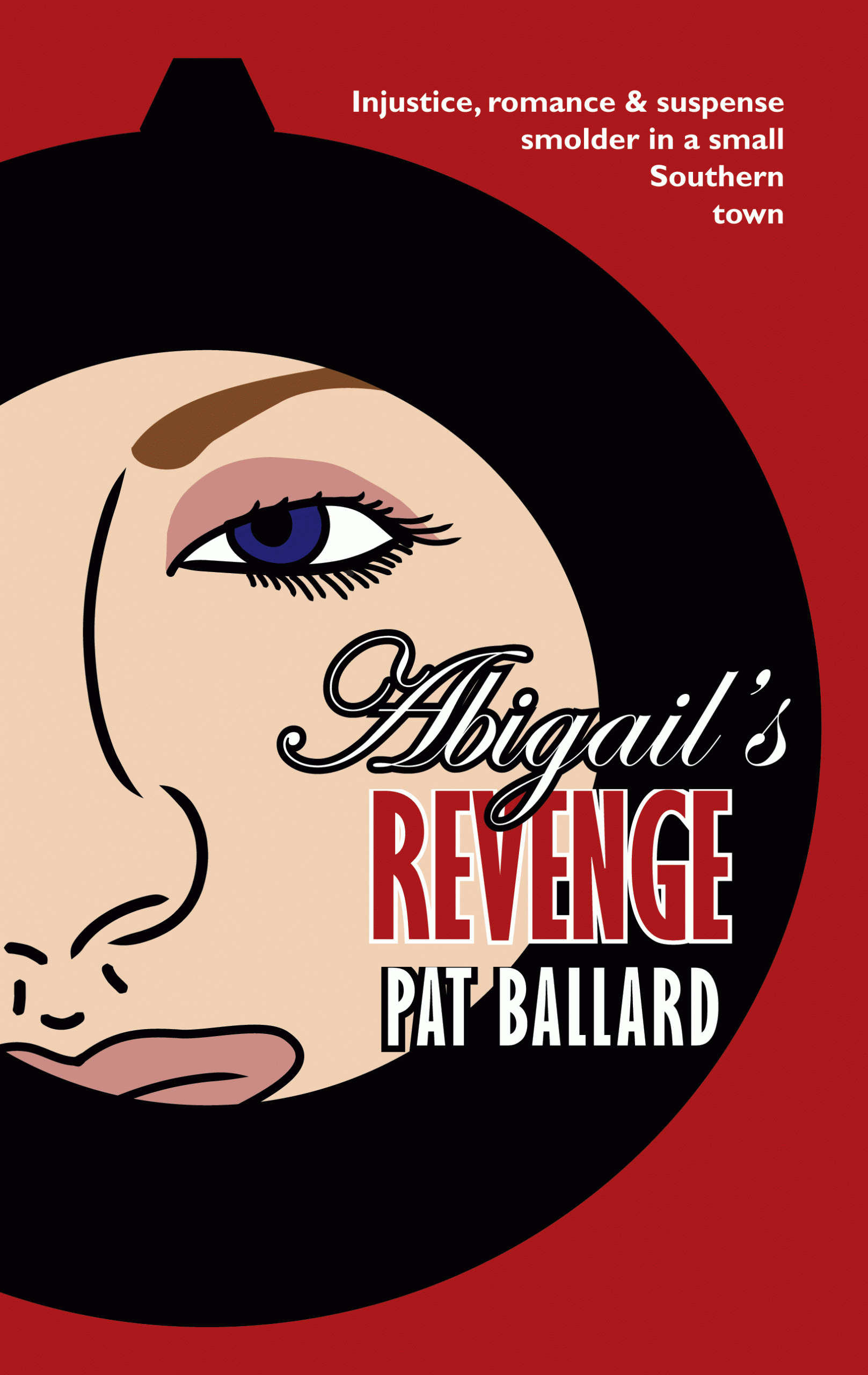 Abigail's Revenge by Pat Ballard