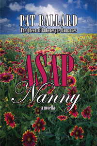 ASAP Nanny A Novella by Pat Ballard