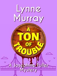 A Ton of Trouble ebook cover
