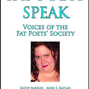 Fat Poets Speak: Voices of the Fat Poets' Society