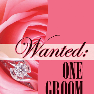 Wanted: One Groom by Pat Ballard